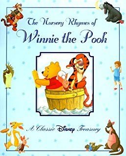 The Nursery Rhymes of Winnie the Pooh