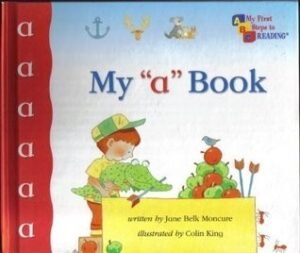 My A Book (My first steps to reading)