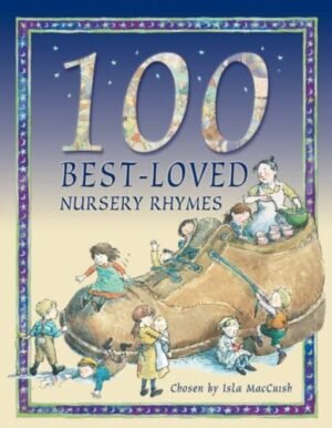 100 Best-Loved Nursery Rhymes