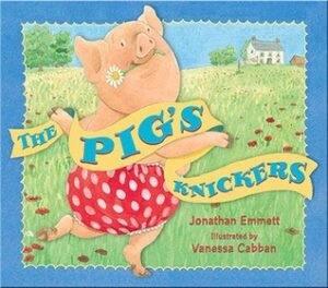 The Pig's Knickers