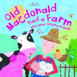 My Rhyme Time Old Macdonald had a Farm and other singing rhymes (Nursery Rhymes)