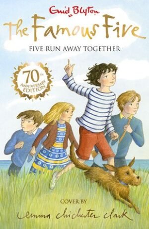 Five Run Away Together (Famous Five, 3)