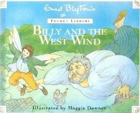 Billy And The West Wind (Blyton Pocket Library)