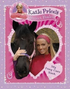 My Pony Care Book (My Perfect Pony)