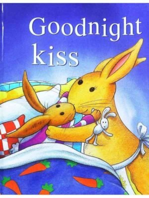 Goodnight kiss (hardback)