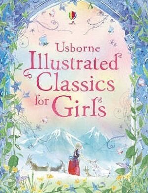 Illustrated Classics For Girls