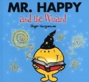 Mr. Happy and the Wizard