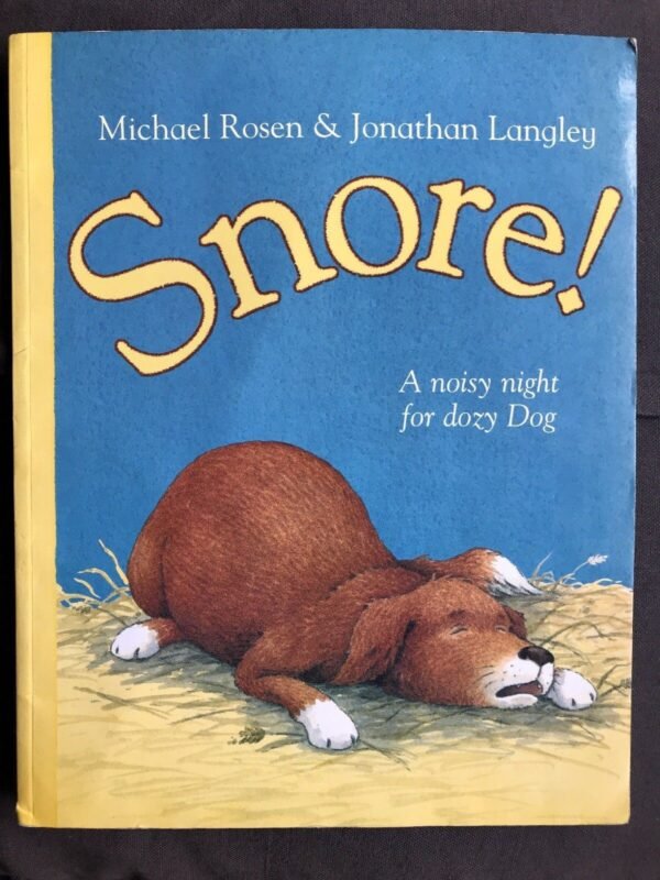 Snore!