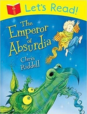 The Emperor of Absurdia (Let's Read!)