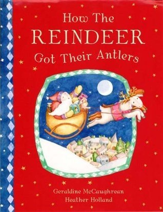 How the Reindeer Got Their Antlers