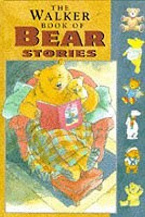 The Walker Book of Bear Stories
