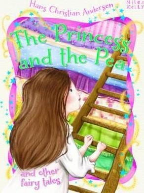 The Princess and the Pea (Hans Christian Anderson Tales)