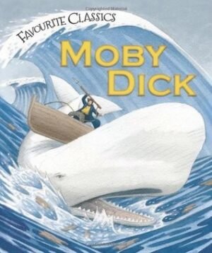 Moby Dick (Favourite Classics)