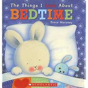 The Things I Love about Bedtime