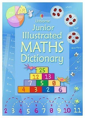 Junior Illustrated Maths Dictionary (Usborne Dictionaries)