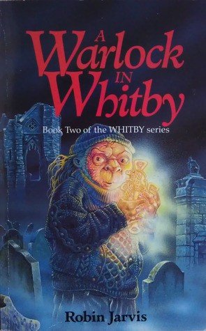 A Warlock in Whitby (The Whitby Witches, 2)