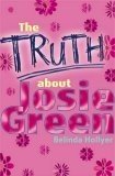 The Truth About Josie Green (Red Apple)