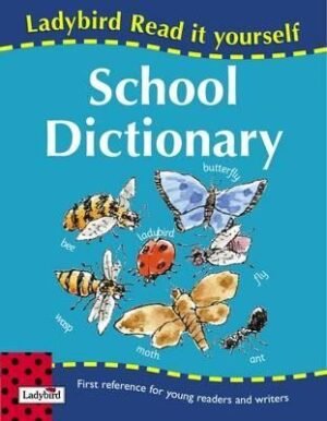 Read It Yourself Ladybird School Dictionary