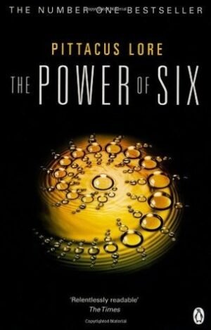 The Power of Six (Lorien Legacies 2)