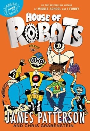 House of Robots: (House of Robots 1)