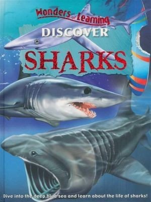 Discover Sharks (Wonders Of Learning)