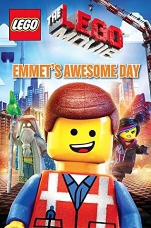 Emmet's Awesome Day (The Lego Movie)
