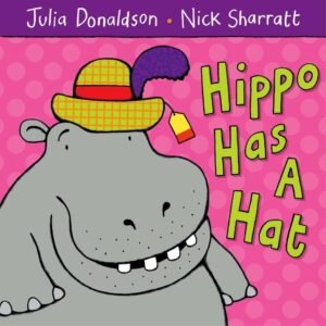 Hippo Has a Hat boardbook