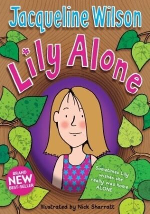 Lily Alone Jacqueline Wilson