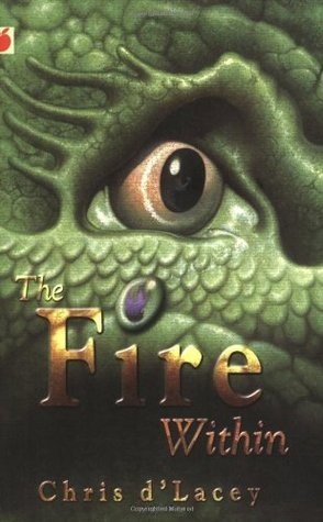 The Fire Within (The Last Dragon Chronicles, 1)