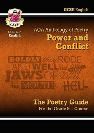 New GCSE English Literature AQA Poetry Guide: Power & Conflict Anthology - For the Grade 9-1 Course