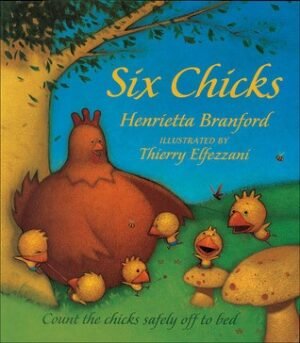 Six Chicks