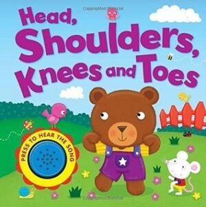 Head Shoulders Knees and Toes (Song Sounds Board Book - Igloo Books Ltd)