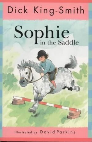 Sophie in the Saddle (Sophie, 4)