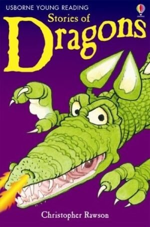 Stories Of Dragons (Young Reading Series 1)