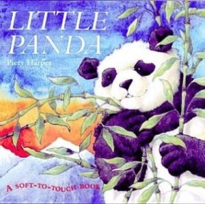 Little Panda: A Soft-To-Touch Book