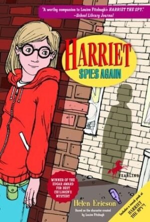 Harriet Spies Again (Harriet the Spy Adventures, 1)