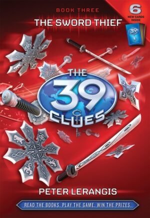 The Sword Thief (39 Clues, 3)