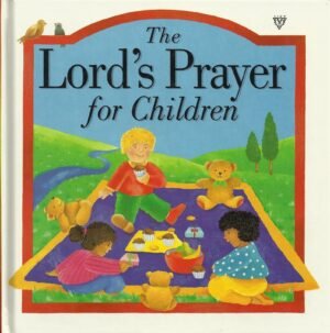 The Lord's Prayer For Children