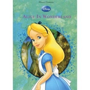 Alice in Wonderland Disney Classics