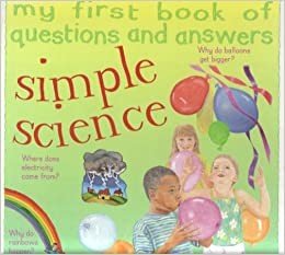Simple Science - My First Book of Questions and Answers