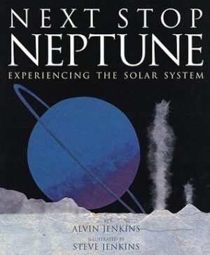 Next Stop Neptune: Experiencing the Solar System