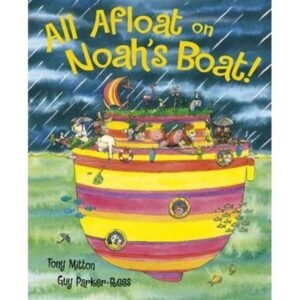 All Afloat on Noah's Boat!