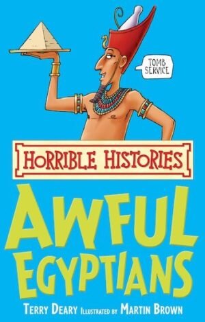 Awful Egyptians (Horrible Histories)