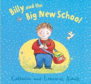 Billy And The Big New School