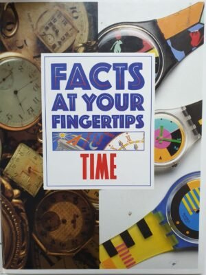 Facts at your Fingertips Time