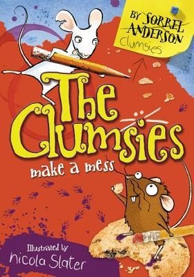 The Clumsies Make a Mess (The Clumsies, 1)