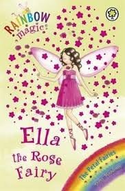 49. Ella the Rose Fairy (Rainbow Fairies)