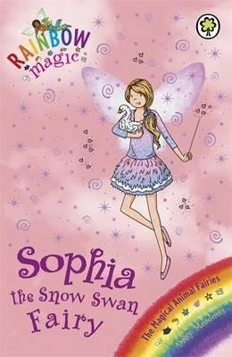 72. Sophia the Snow Swan Fairy : The Magical Animal Fairies Book 5