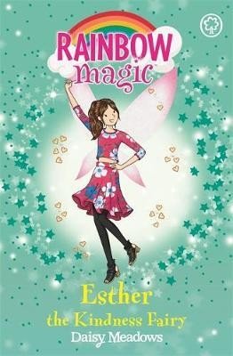 Esther the Kindness Fairy : The Friendship Fairies Book 1 (rainbow magic)