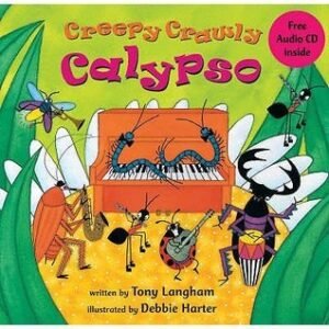 Creepy Crawly Calypso (Book & Cd)